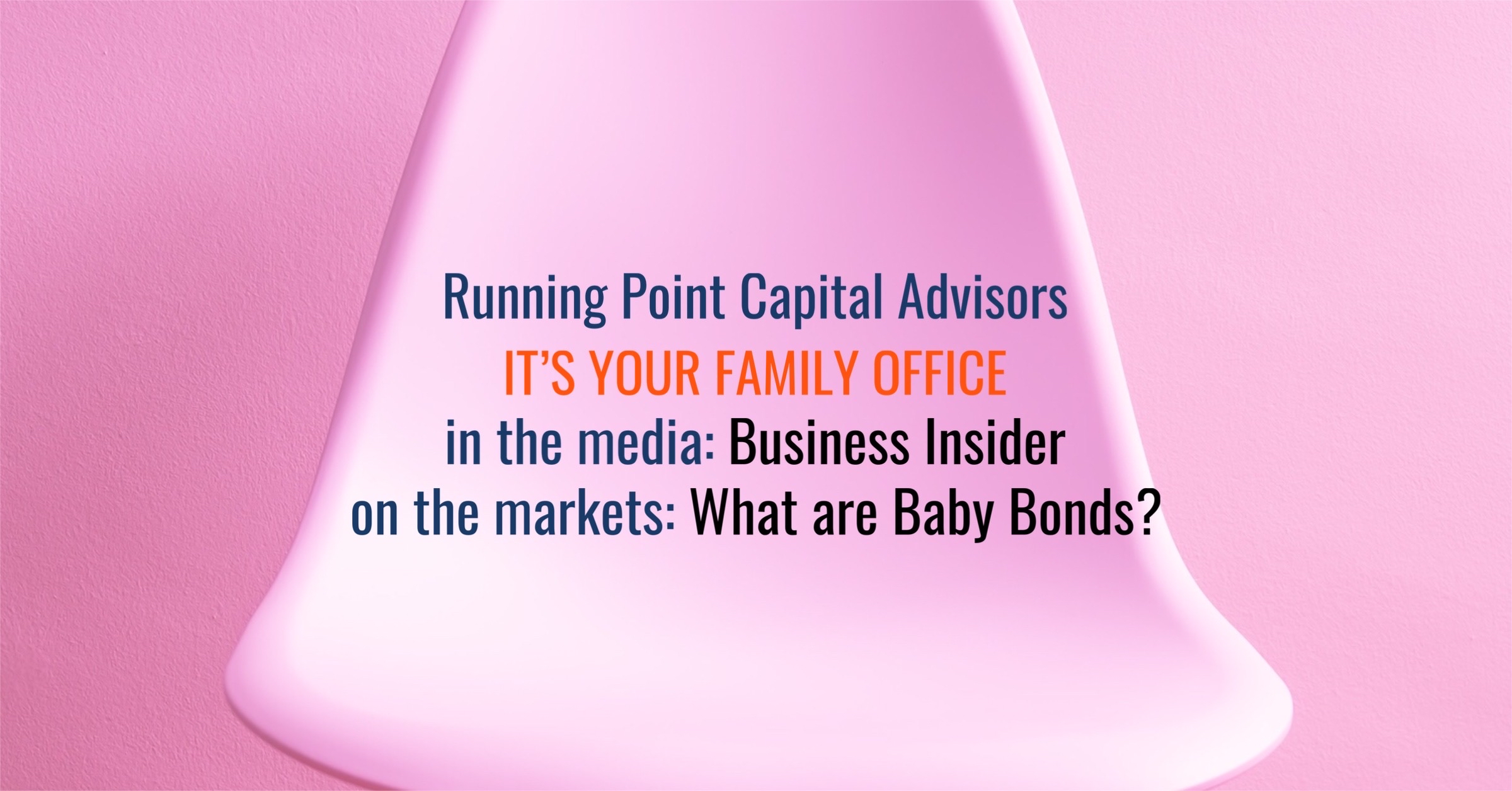 Business Insider: Baby Bonds