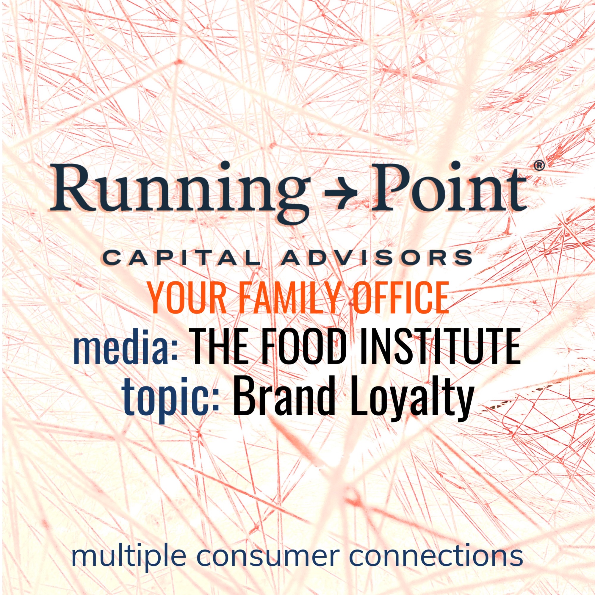 The Food Institute: Brand Loyalty