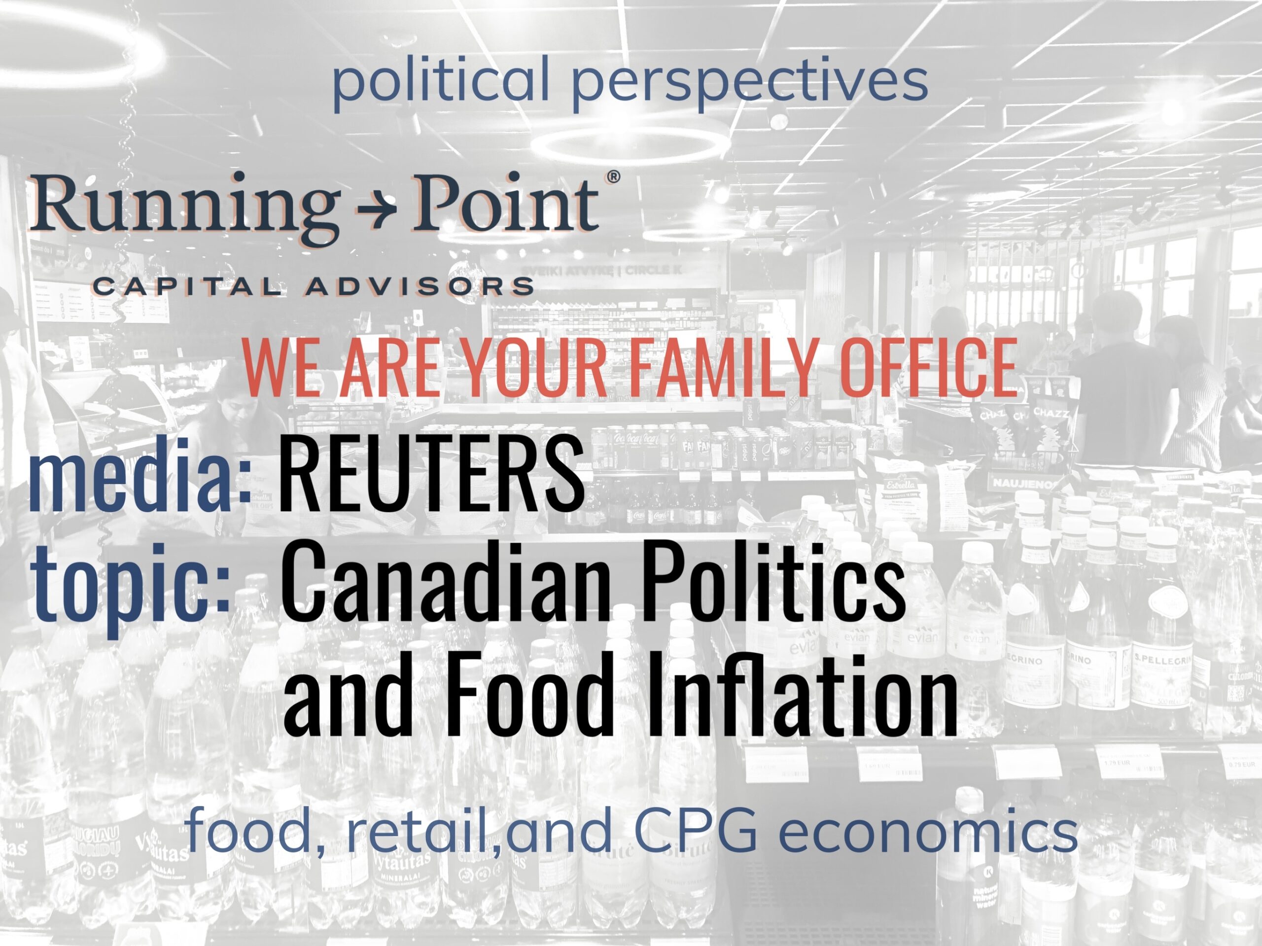 Reuters: Canadian Politics and Inflation