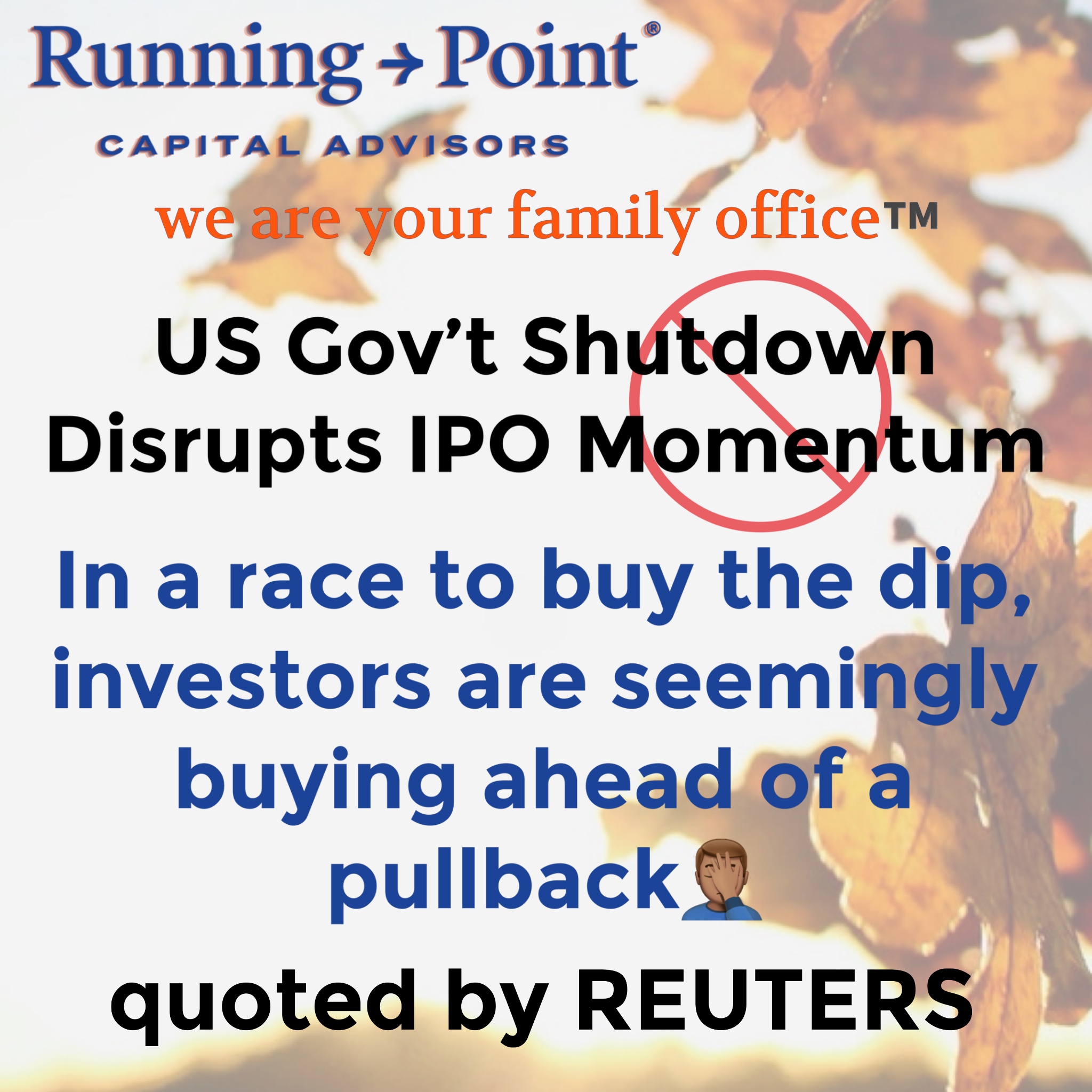 IN a RACE to BUY the DIP, INVESTORS are SEEMINGLY BUYING AHEAD of ANY PULLBACK!🤦🏽‍♂️as stocks climb into and past the hashtag#shutdown! ...along with that, Reuters reporters Manya Saini and Niket Nishant reached out to us for commentary on how "US GOVERNMENT SHUTDOWN THREATENS to DISRUPT hashtag#IPO MARKET MOMENTUM."